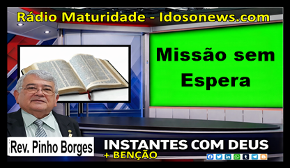 Missão Sem Espera