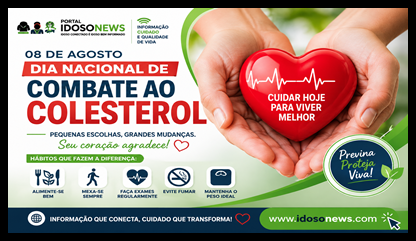 8 de agosto: Dia Nacional de Combate ao Colesterol