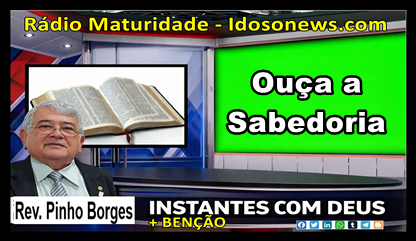 Ouça a sabedoria