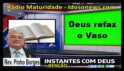 Deus refaz o Vaso