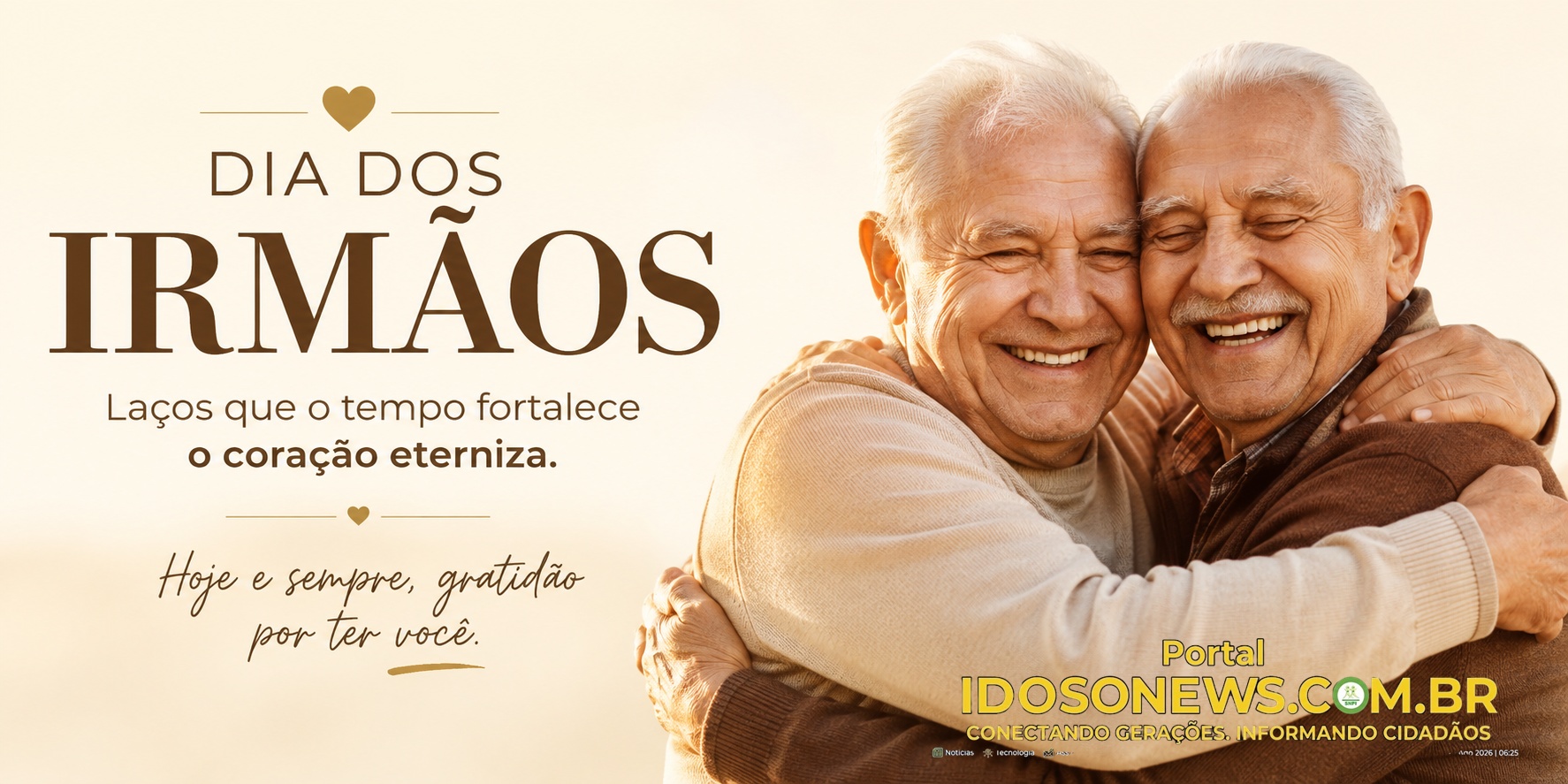 Irmãos que a vida nos deu