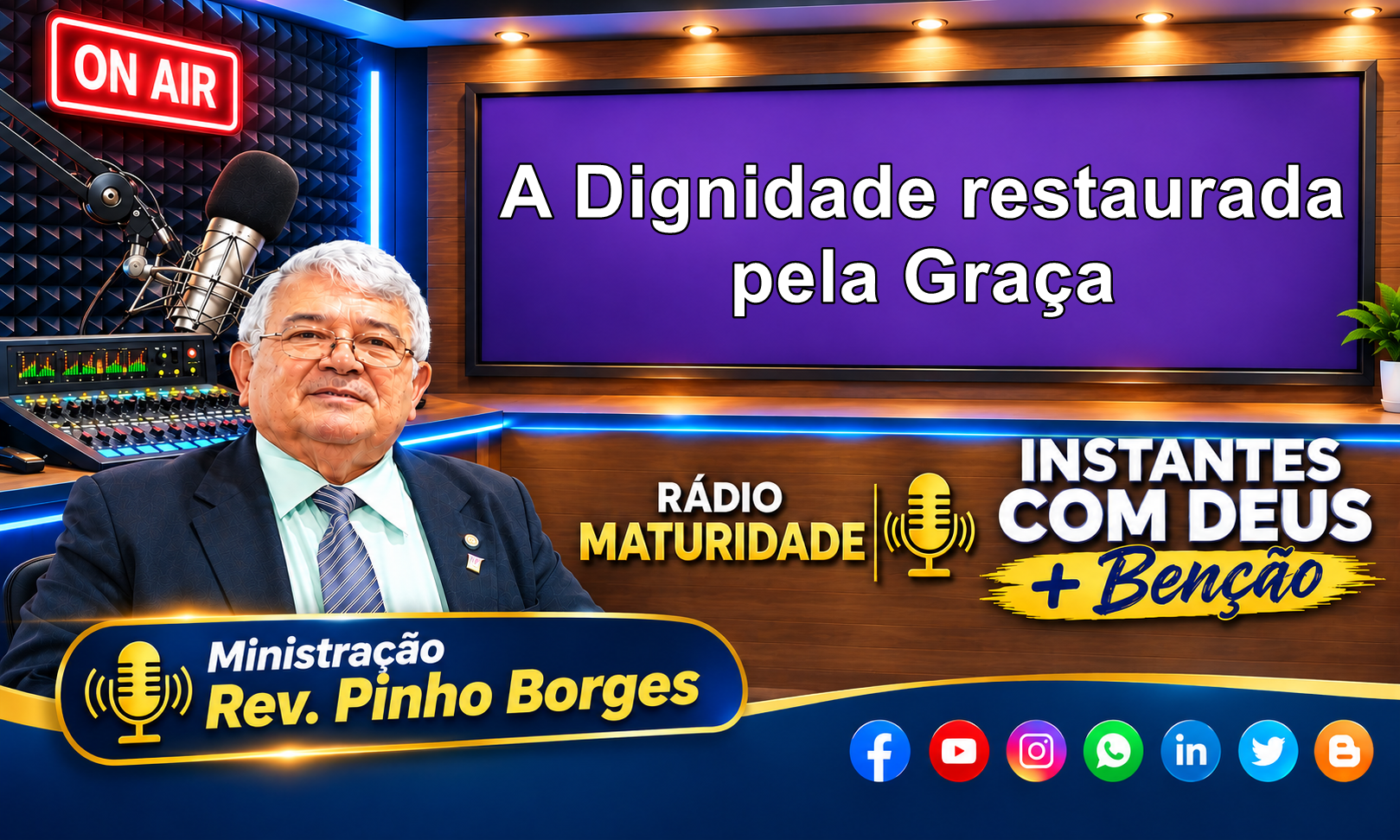 A Dignidade restaurada pela Graça