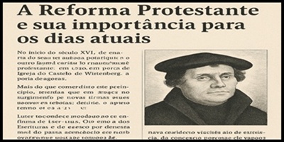 A Reforma Protestante e sua Importância para os Dias Atuais